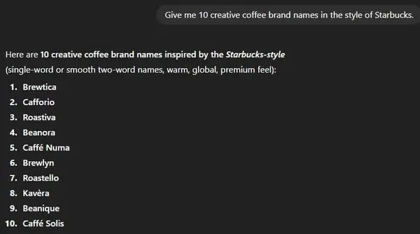 ChatGPT output for a detailed prompt asking for 10 Starbucks-style coffee brand names — modern, branded results